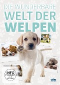 Die wunderbare Welt der Welpen - 