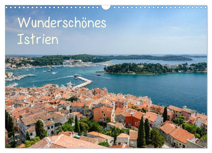 Wunderschönes Istrien (Wandkalender 2026 DIN A3 quer), CALVENDO Monatskalender - Carsten Kienitz