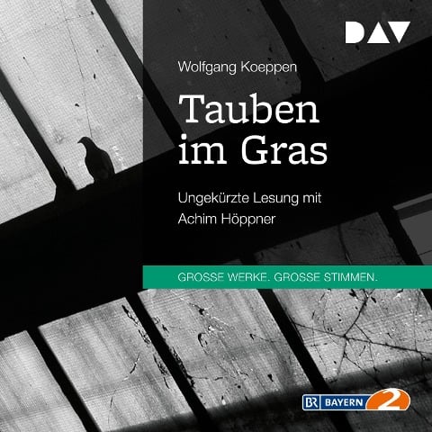 Tauben im Gras - Wolfgang Koeppen