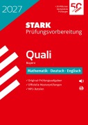 Cover-Bild zum Titel 'STARK Mathematik, Deutsch, Englisch 9. Klasse - Quali Mittelschule 2027 Bayern - Prüfungsvorbereitung' von ''