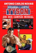 Tyson Ano Dois - Antonio Carlos Novais