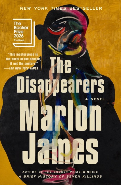 The Disappearers - Marlon James