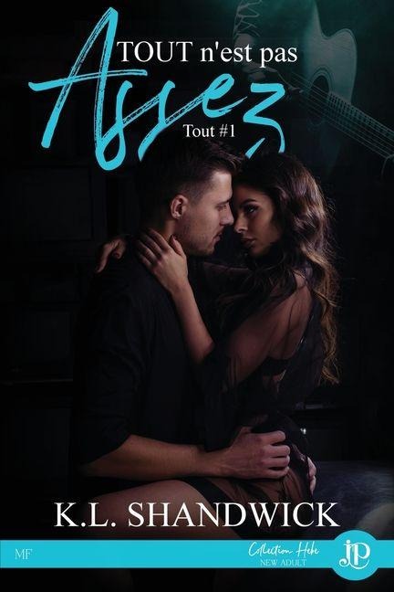 Tout n'est pas assez - K L Shandwick