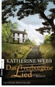 Cover-Bild zum Titel 'Das verborgene Lied' von 'Katherine Webb'