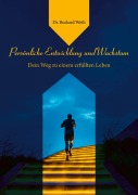 Cover-Bild zum Titel 'Persönliche Entwicklung und Wachstum' von 'Burkard Weth'