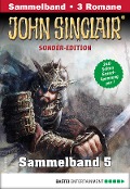 John Sinclair Sonder-Edition Sammelband 5 - Horror-Serie - Jason Dark