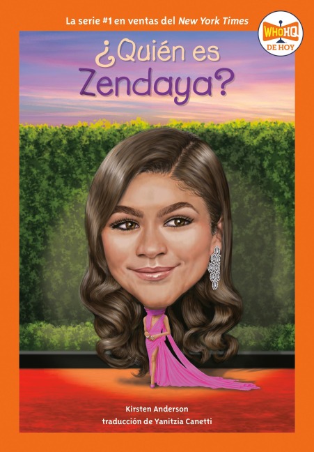 ¿Quién es Zendaya? (Who Is Zendaya? Spanish Edition) - Kirsten Anderson, Who Hq