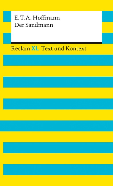 Der Sandmann. Textausgabe mit Kommentar und Materialien - E. T. A. Hoffmann