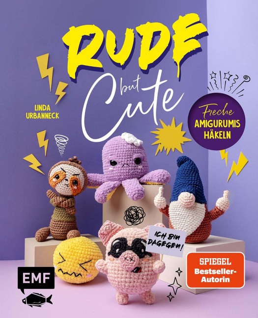 Rude but Cute - Freche Amigurumis häkeln - 