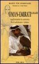Cover-Bild zum Titel 'Oman-Emirati Arabi. Medioriente in armonia fra tradizione e futuro' von 'Maurizio D. Levi, Carla Piazza'