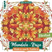 Cover-Bild zum Titel 'Mandala-Reise Herbst' von 'Mila Dierksen'