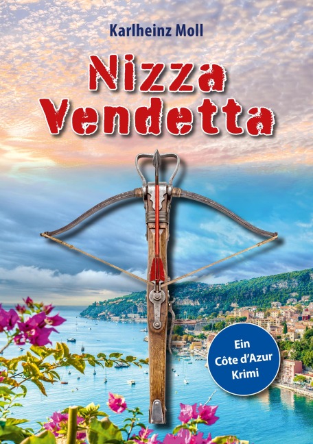 Nizza Vendetta - Karlheinz Moll