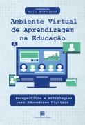 Ambiente Virtual de Aprendizagem na Educação - Karina Brotherhood