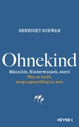 Cover-Bild zum Titel 'Ohnekind' von 'Benedikt Schwan'