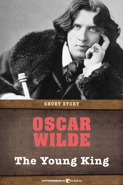 The Young King - Oscar Wilde