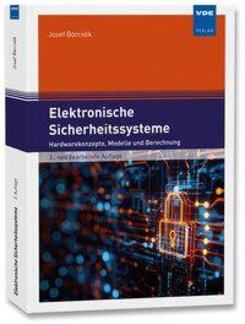 Elektronische Sicherheitssysteme - Josef Börcsök