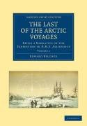 Cover-Bild zum Titel 'The Last of the Arctic Voyages' von 'Edward Belcher'