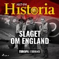 Cover-Bild zum Titel 'Slaget om England' von 'Allt om Historia'