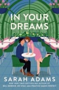 Cover-Bild zum Titel 'In Your Dreams' von 'Sarah Adams'