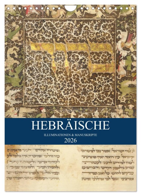 Hebräische Illuminationen und Manuskripte (Wandkalender 2026 DIN A4 hoch), CALVENDO Monatskalender - Kavodedition HebrewArtDesigns Switzerland Marena Camadini