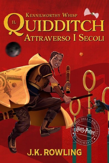 Il Quidditch Attraverso I Secoli - J. K. Rowling