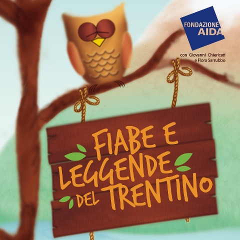 Fiabe e leggende del Trentino - Flora Sarrubbo