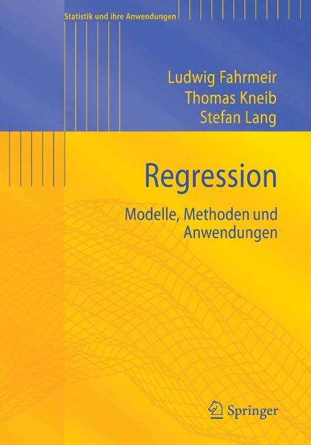 Regression - Ludwig Fahrmeir, Thomas Kneib, Stefan Lang