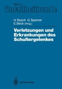 Cover-Bild zum Titel 'Verletzungen und Erkrankungen des Schultergelenkes' von ''