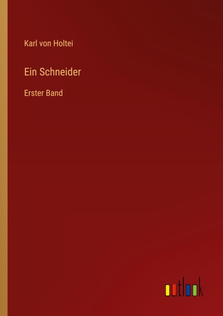Ein Schneider - Karl Von Holtei