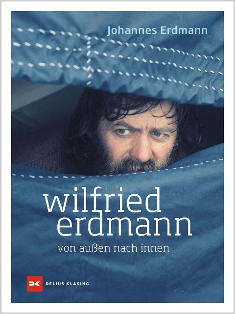 Wilfried Erdmann - von außen nach innen - Johannes Erdmann