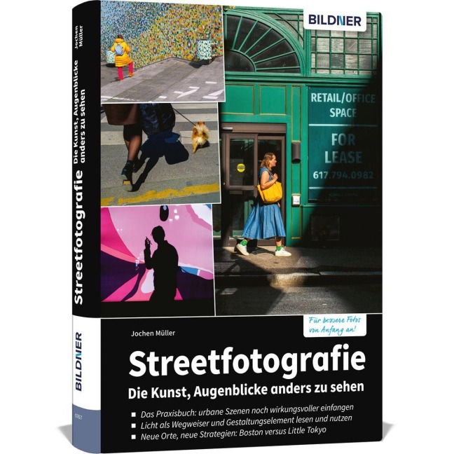 Streetfotografie - Die Kunst, Augenblicke anders zu sehen - Jochen Müller