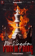 Cover-Bild zum Titel 'No Kingdom For A Fang: Flamebound Edition (House Of Teeth Saga: Flamebound Edition, #1)' von 'Remington Wülf'