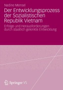 Cover-Bild zum Titel 'Der Entwicklungsprozess der Sozialistischen Republik Vietnam' von 'Nadine Mensel'
