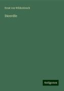 Dionville - Ernst Von Wildenbruch