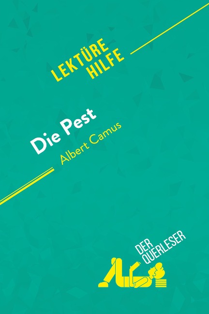 Die Pest von Albert Camus (Lektürehilfe) - Maël Tailler, Lucile Lhoste