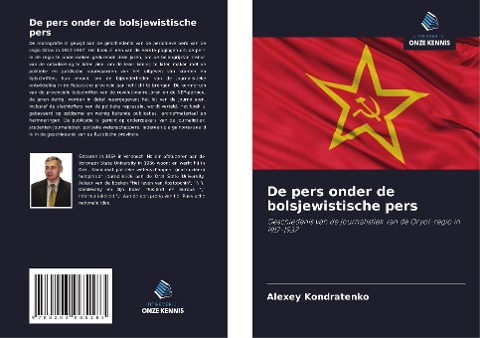 De pers onder de bolsjewistische pers - Alexey Kondratenko