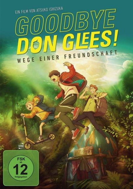 Goodbye, Don Glees! - Wege einer Freundschaft - Atsuko Ishizuka