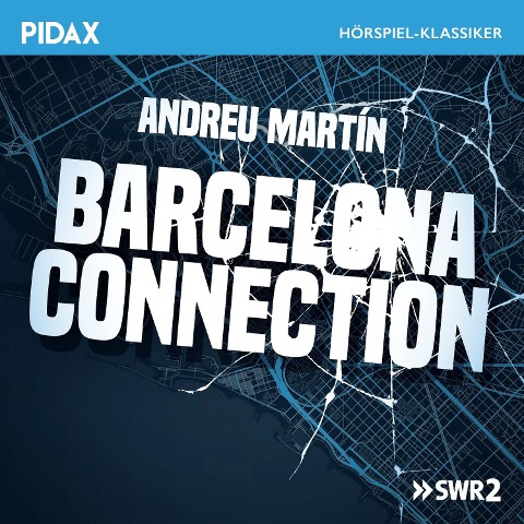 Barcelona Connection - Andreu Martín