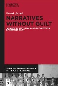 Cover-Bild zum Titel 'Narratives Without Guilt' von 'Frank Jacob'