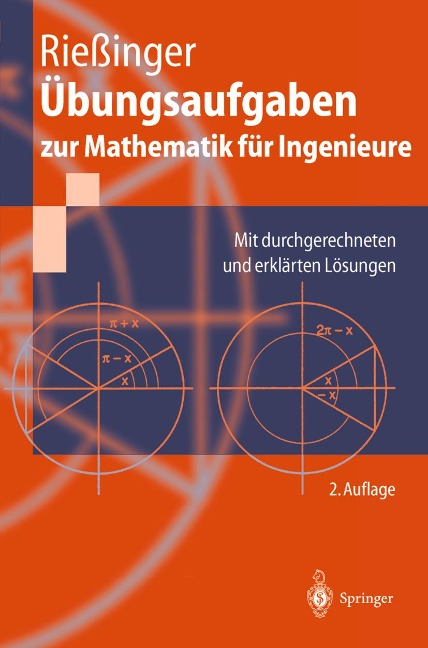 Übungsaufgaben zur Mathematik für Ingenieure - Thomas Rießinger