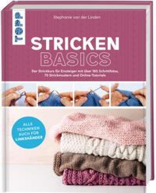 Stricken basics - Alle Techniken auch für Linkshänder! - Stephanie van der Linden