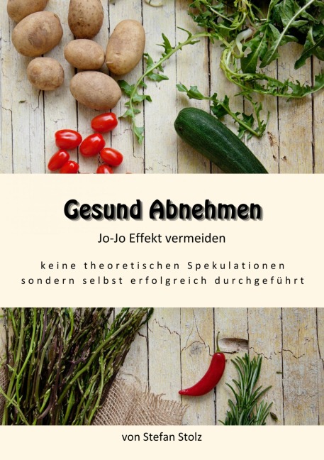 Gesund Abnehmen - Stefan Stolz