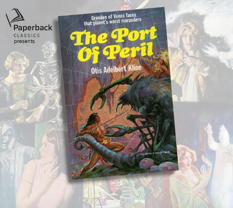 The Port of Peril - Otis Adelbert Kline