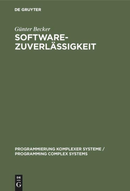 Softwarezuverlässigkeit - Günter Becker
