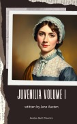 Cover-Bild zum Titel 'Juvenilia - Volume I' von 'Jane Austen'