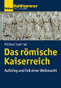 Cover-Bild zum Titel 'Das römische Kaiserreich' von 'Michael Sommer'