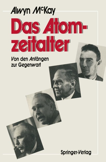 Das Atomzeitalter - H. Alwyn C. McKay