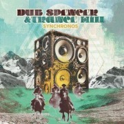 Cover-Bild zum Titel 'Synchronos' von 'Dub Spencer & Trance Hill'