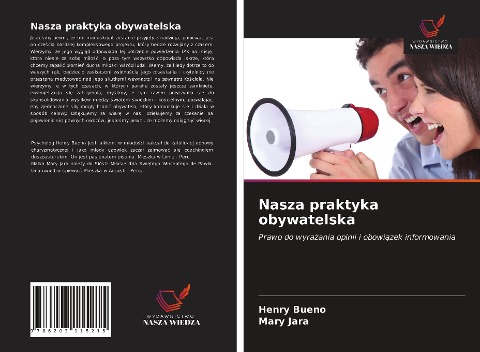 Nasza praktyka obywatelska - Henry Bueno, Mary Jara
