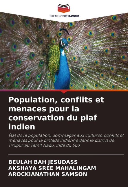 Population, conflits et menaces pour la conservation du piaf indien - Beulah Bah Jesudass, Akshaya Sree Mahalingam, Arockianathan Samson